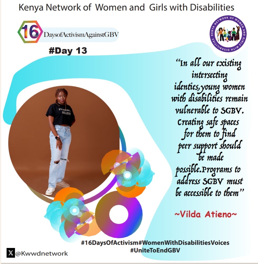 #Day13: In our existing intersecting identities, young women w disabilities remain vulnerable to SGBV. Creating safe spaces for them to find peer support should be made possible. Programs to address SGBV must be accessible to them. #16DaysOfActivism #WomenWithDisabilitiesVoices