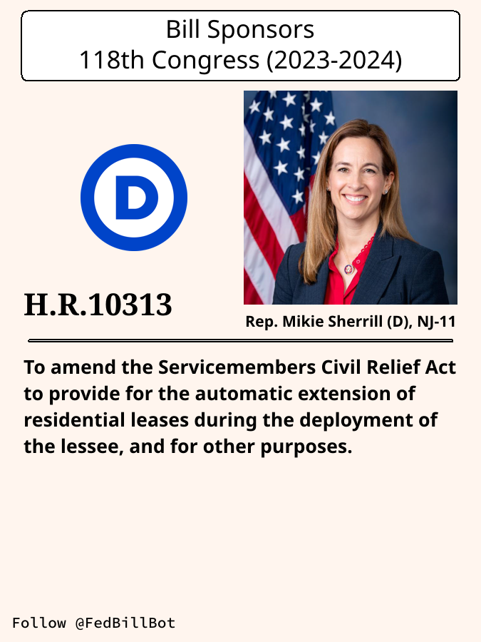 FedBillBot's tweet image. H.R.10313
To amend the Servicemembers Civil Relief Act to provide ...

SPONSOR: @RepSherrill @MikieSherrill
№ CO-SPONSORS: 0

STATUS: Introduced

LATEST ACTION: House floor - 2024-12-05 Referred to the House ...

#Democrats

congress.gov/bill/118th-con…