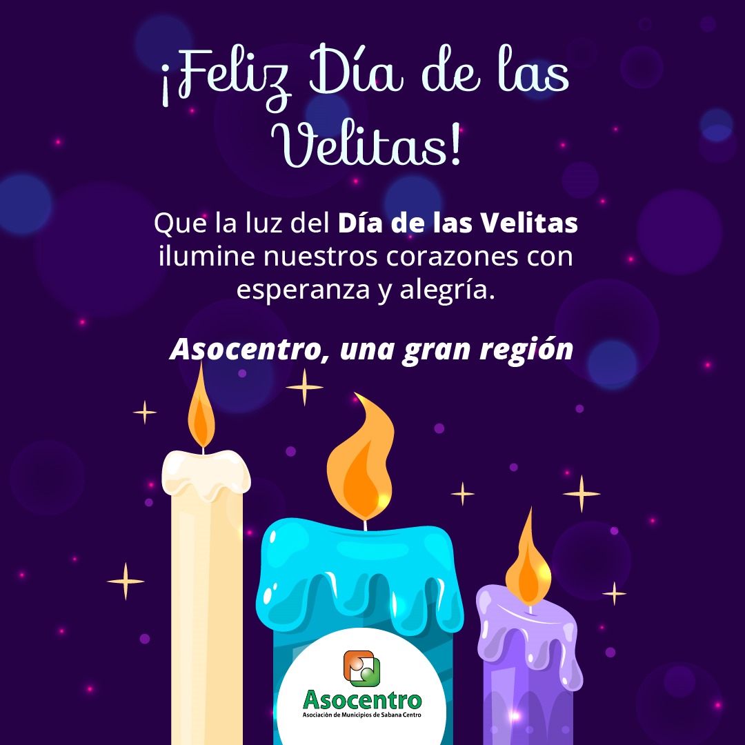 ¡Feliz Día de las Velitas! 

Desde Asocentro, les deseamos una noche llena de luz y alegría. 

Aprovecha esta temporada navideña y no olvides unirte a la Ruta Navideña 2024 con los 11 municipios de Sabana Centro.

Visita asocentro.gov.co para enterarte más.