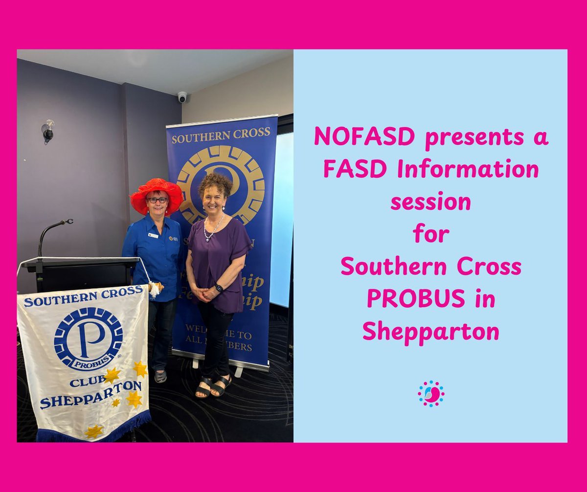 Cheryl Dedman, Chair of NOFASD’s Board,  presented a FASD Information session to Southern Cross PROBUS Club in Shepparton. Around 60 members attended and were highly engaged in the session, asking many questions. Cheryl is seen here (at left) with Club President Glen Burdekin.