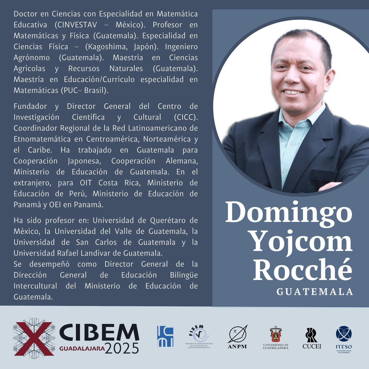Conferencistas X CIBEM de la FISEM
Guadalajara, México; del 7 al 12 de julio de 2025.

El Comité Científico invita a profesoras y profesores interesados, a enviar sus propuestas de trabajos.

Recepción de propuestas e inscripciones:
cibem2025.com