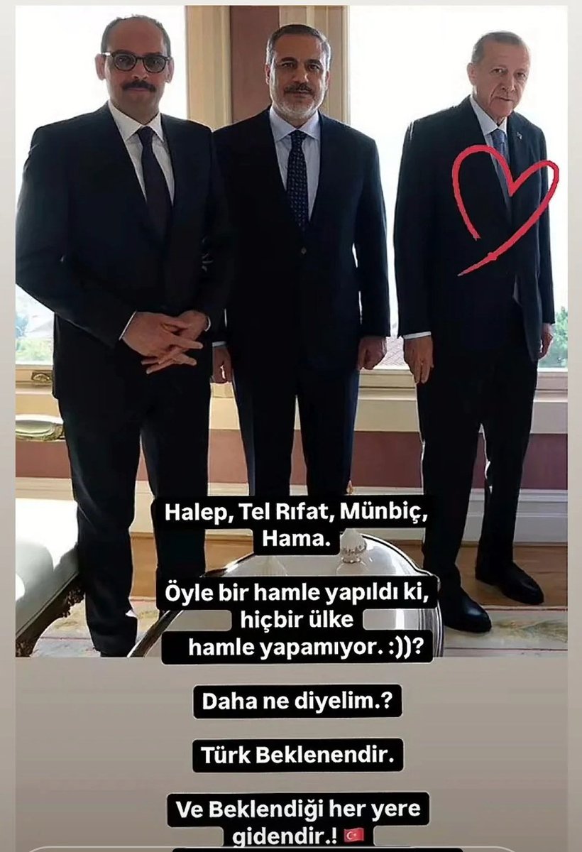 Halep, Telrıfat,Münbic, Hama, Humus, Şam 
Öyle bir hamle yapıldı ki
Hiç bir ülke hamle yapamıyor
Daha ne diyelim
Türk beklenendir
İstediği yere de gidendir
World Leader Erdoğan
#الهلال_الرايد
#GazaHolocaust 
#Lazkiye 
#besar_esad 
#DurmakYokYolaDevam
