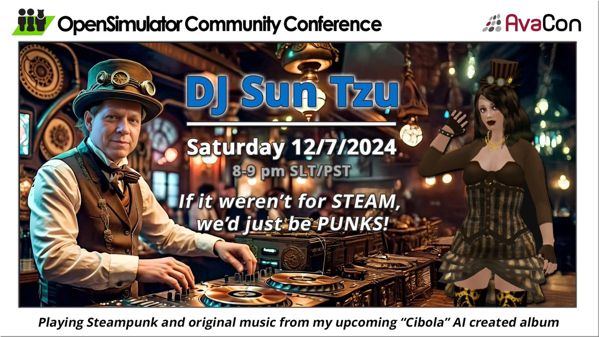 dfliesen's tweet photo. Tonight's Opensimulator Community Conference #OSCC2024 music starts at 6 pm PST with Veo Voom, 7 pm PST with Acoustic Energy, and my first #steampunk DJ show in over 20 years.  I have done #DJ with the Armed Forces Radio and Television Service (#AFRTS) and in #Milwaukee in past. https://t.co/xk8CPhPg2y
