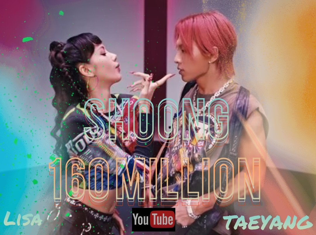 "SHOONG" by ##TAEYANG featuring Lisa has surpassed 160 million views on YouTube! 🥳🤎🧡❤️‍🔥

<a href="/Realtaeyang/">TAEYANG</a>