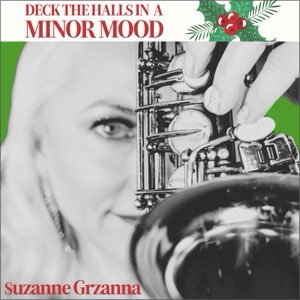 SaxDivaLLC's tweet photo. Deck the Halls in a Minor Mood - Single by Suzanne Grzanna https://t.co/7iHTpN1PXl https://t.co/cXEJ8fkew3