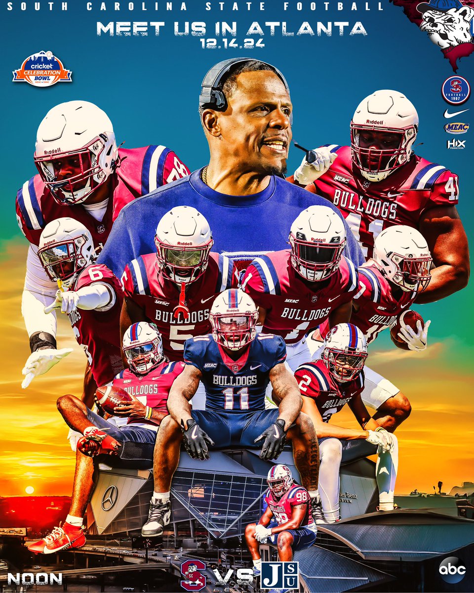 South Carolina State Football (@scstate_fb) on Twitter photo #GoDogs
🚨GAME WEEK🚨
Meet Your SC STATE FOOTBALL BULLDOGS in ATLANTA to watch them compete for the <a href="/CelebrationBowl/">Cricket Celebration Bowl</a> HBCU NATIONAL CHAMPIONSHIP against <a href="/gojsutigersfb/">Jackson State Football</a>
1-0 Mindset
<a href="/SCStateAthletic/">SC State Athletics</a> <a href="/SCSTATE1896/">SC State University</a> <a href="/MEACSports/">Mid-Eastern Athletic Conference</a> <a href="/coachberry77/">Chennis Berry</a>
#PayTheFEE
#DigDEEP
#FearTheBITE
🔴🔵🐶🏈 #GoDogs
🚨GAME WEEK🚨
Meet Your SC STATE FOOTBALL BULLDOGS in ATLANTA to watch them compete for the <a href="/CelebrationBowl/">Cricket Celebration Bowl</a> HBCU NATIONAL CHAMPIONSHIP against <a href="/gojsutigersfb/">Jackson State Football</a>
1-0 Mindset
<a href="/SCStateAthletic/">SC State Athletics</a> <a href="/SCSTATE1896/">SC State University</a> <a href="/MEACSports/">Mid-Eastern Athletic Conference</a> <a href="/coachberry77/">Chennis Berry</a>
#PayTheFEE
#DigDEEP
#FearTheBITE
🔴🔵🐶🏈