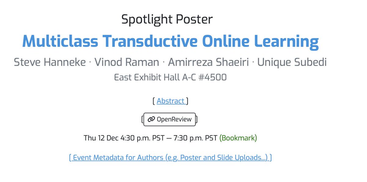 Excited to be at #NeurIPS2024 next week! I'm presenting three papers:
- Online Classification with Predictions
- Smoothed Online Classification can be Harder than Batch Classification
- Multiclass Transductive Online Learning
Please reach out if you want to chat over coffee!