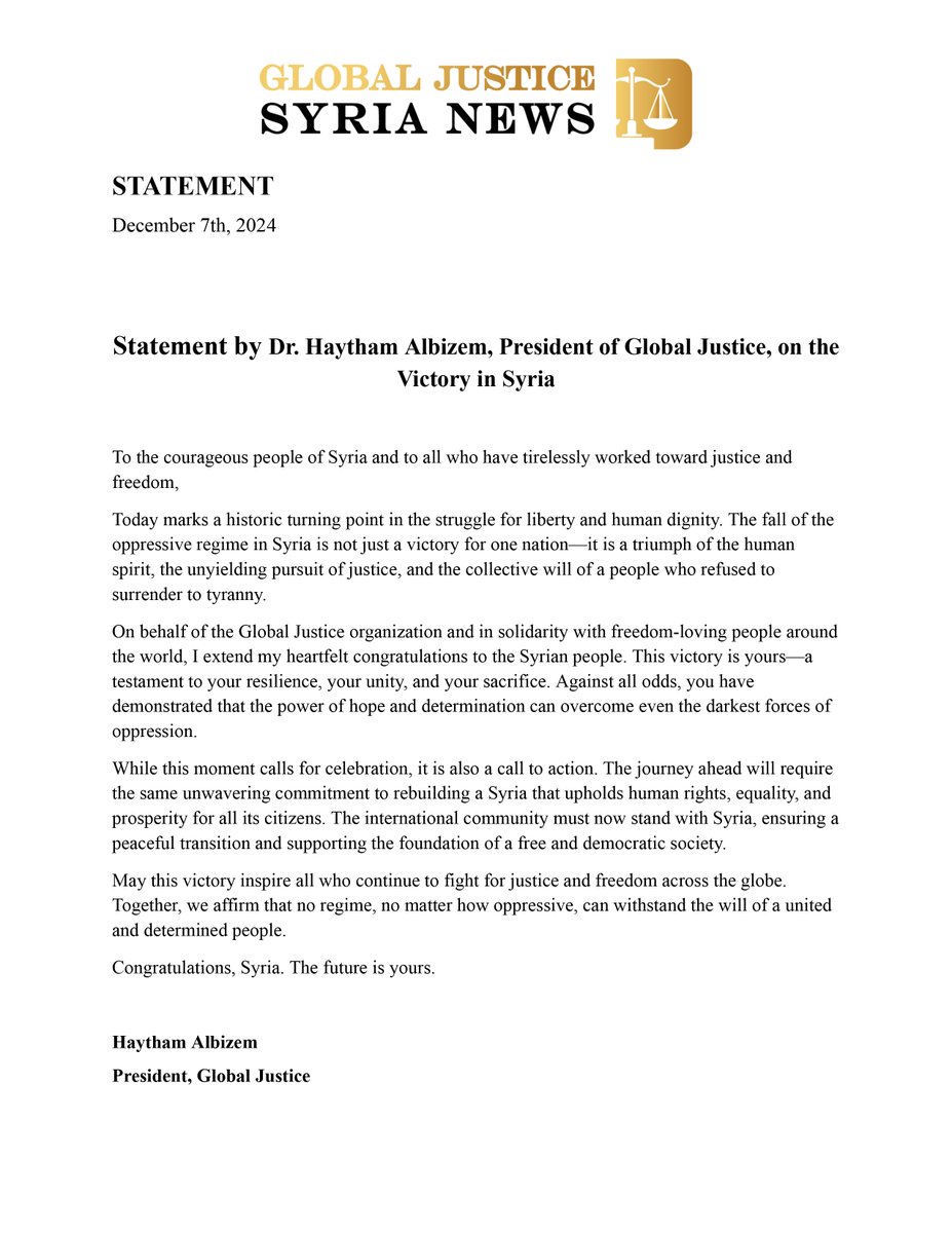Statement by Dr. Haytham Albizem, President of Global Justice, on the Victory in Syria

"Congratulations Syria. The future is yours."