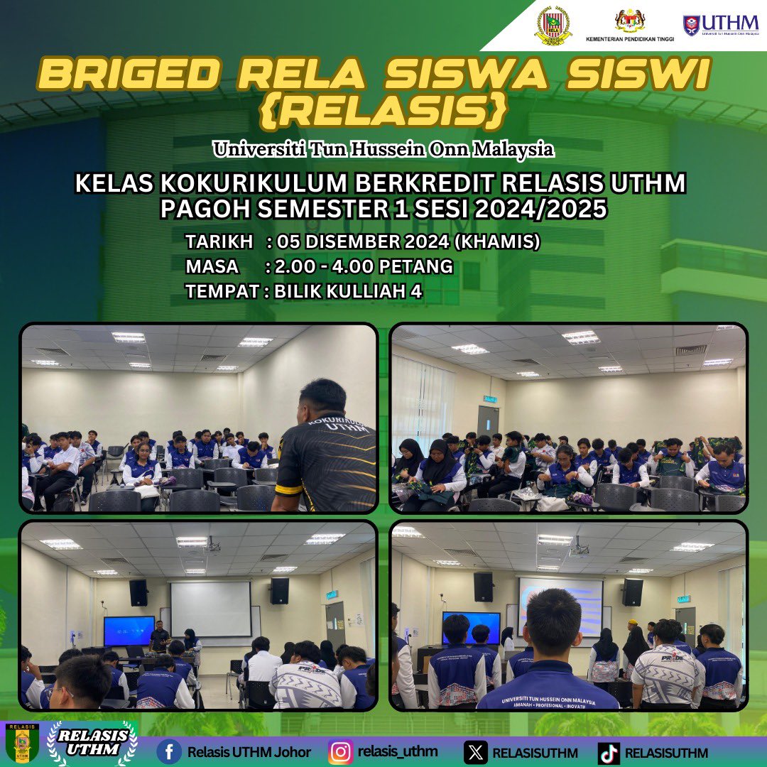 RELASISUTHM's tweet photo. Kelas Kokurikulum Berkredit RELASIS I Seksyen 2 UTHM Pagoh Semester 1 Sesi 2024/2025

Pengajar: 
* PPgKR Tuan Zulaihi bin Zulkufeli

Tarikh: 05 Disember 2024
Masa: 2.00 petang - 4.00 petang
Tempat: Bilik Kuliah 4 Kampus Pagoh https://t.co/eP3IvIUX2P