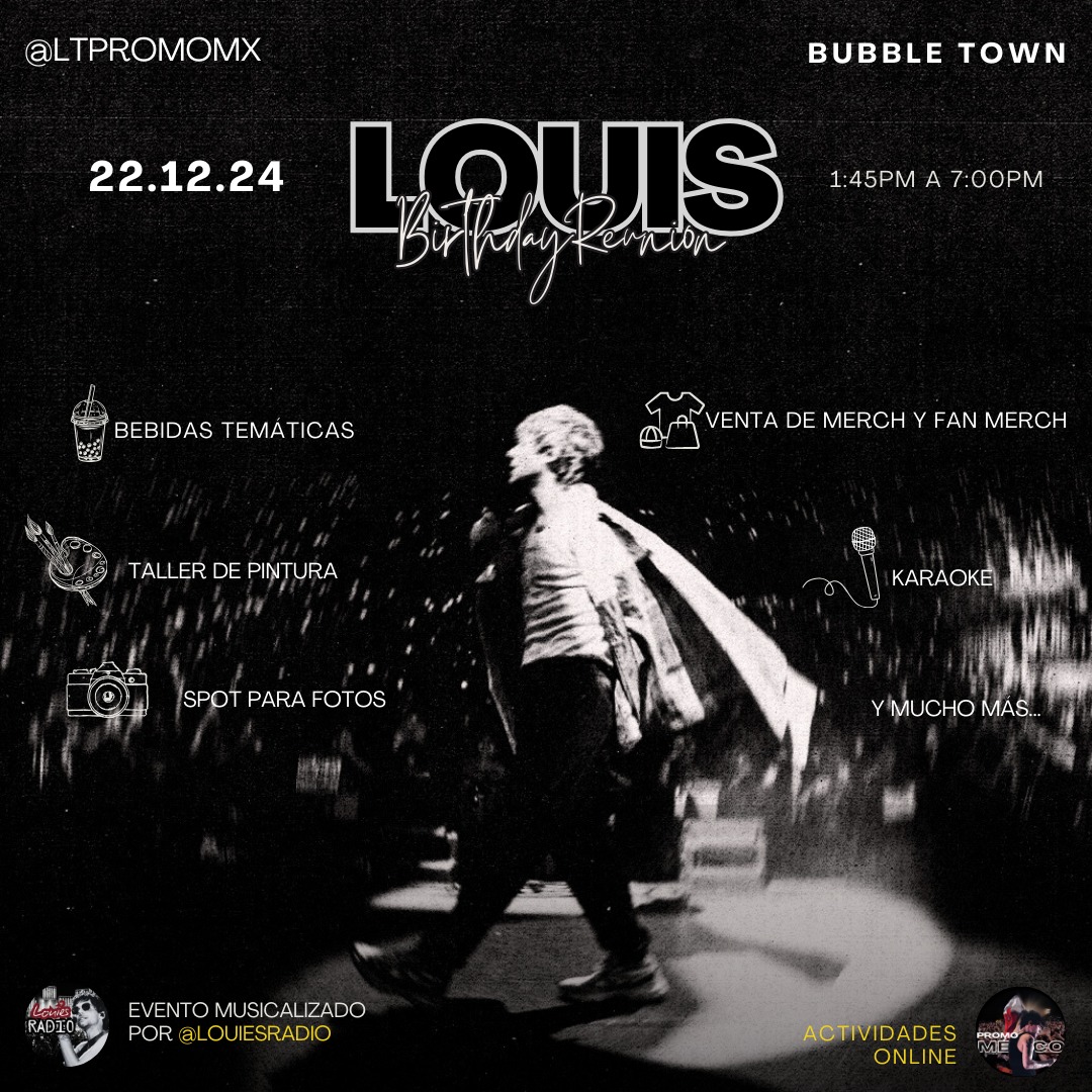 LTpromoMX's tweet photo. 🧋| Las invitamos a celebrar el cumpleaños de Louis. 🎉
📅 | 22 de Diciembre. 
⏰️| 1:45 p.m a 7:00 p.m
📍Calle Marsella 14, col. Juárez, Cuauhtémoc, 06600, CDMX. 

Todos los detalles en nuestro instagram. 

🔗https://t.co/bZSEU5WCqy https://t.co/swdINVn3lq