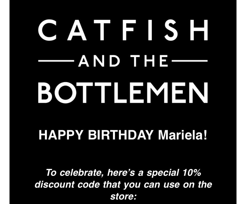 issheoutside's tweet photo. Catfish and the Bottlemen sending me a discount for my birthday lol they’re so real https://t.co/EZwaxzeuGf
