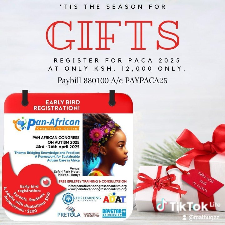 AdatFoundation's tweet image. 🎁 Give the Gift of Inclusion! 🎁
Register now for the Pan-African Congress on Autism (PACA) 2025, happening April 23-26, 2025, in Nairobi, Kenya.
Early bird rates (KSH. 12,000) valid until December 31, 2024.
Paybill: 880100 | A/c: PAYPACA25

Learn more at panafricancongressonautism.org