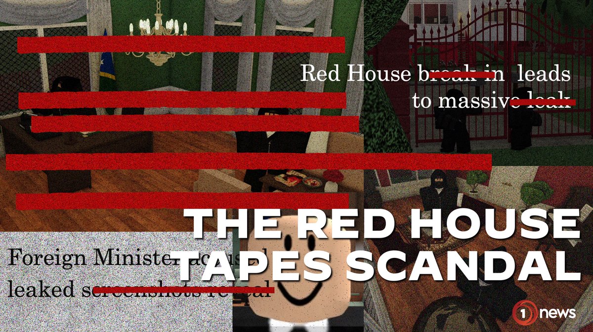 SIBC_RBLX's tweet photo. BREAKING:

More leaks have come to light in what is now being called "The Red House Tapes Scandal" revealing the Minister of Foreign Affairs planned to try and assassinate world leaders. 

The Labour opposition has called for the immediate resignation of the minister. https://t.co/x00eJ0fZDC