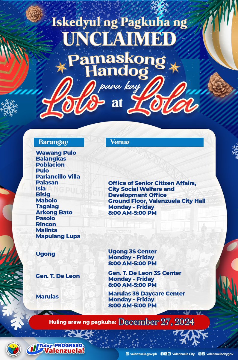 valenzuelacity's tweet photo. Hindi nakuha ang #PamaskongHandog sa Day 1 at 2? 

Maaari itong i-claim sa mga sumusunod na tanggapan hanggang December 27, 2024!

#Valenzuela #ValenzuelaNews #PaskongValenzuelano https://t.co/7cmm3mGh57