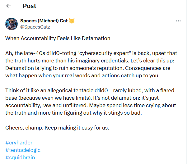 catz_hatz's tweet photo. I like how he sits there and says "it's lying and attempting to ruin someone's reputation" - it's a little more complex than that, but if we use his logic he'd be guilty every day of the almost 3 years of defamation and harassment

https://t.co/l58lT0PMYA https://t.co/Cwzo7Z5QoD