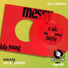 I’m really struggling to remember the last time I played a tune quite as frequently as ‘Messy’ by <a href="/lolayounggg/">LOLA YOUNG</a>. 

It’s just so fucking perfect. 👌 

I just wish the subject matter was a bit cheerier, ‘cos I sound like I’ve got some issues listening to it so often… 😂