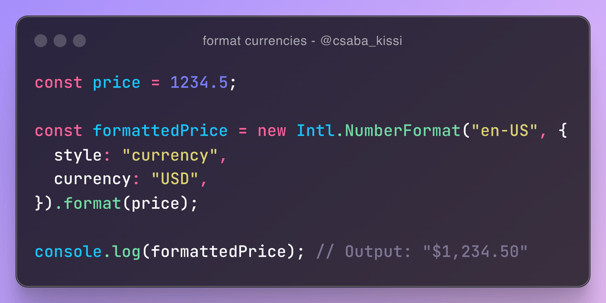csaba_kissi's tweet image. 💡 Javascript tip 🔴
You can easily format currencies in Javascript.