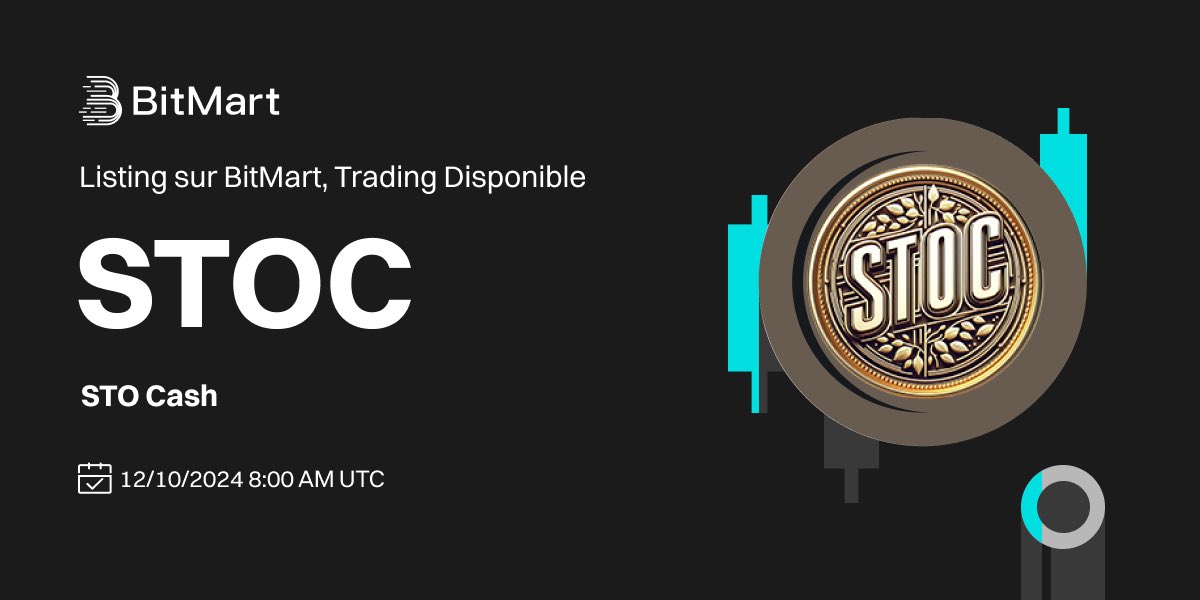 #BitMart listera STO Cash (STOC) <a href="/sto_cash/">STO Cash(STOC)</a> sur notre plateforme d'actifs numériques le 10 décembre 2024 🤩

💰 Paire de trading : STOC/USDT
💎 Dépôt : 08/12/2024 à 8h00 UTC
💎 Trading : 10/12/2024 à 8h00 UTC

En savoir plus : support.bitmart.com/hc/fr/articles…