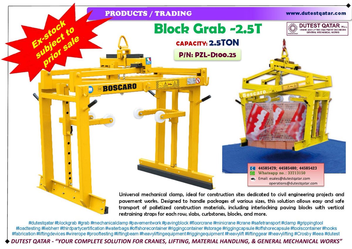 AVAILABLE: Block Grab -2.5T. P/N: PZL-D100.25. Call or WhatsApp us at 3371 3150. #dutestqatar #blockgrab #grab #mechanicalclamp #pavementwork #pavingblock #floorcrane #minicrane #crane #safetransport #clamp #grippingtool
#loadtesting #liebherr #dutesthttps://www.dutestqatar.com/