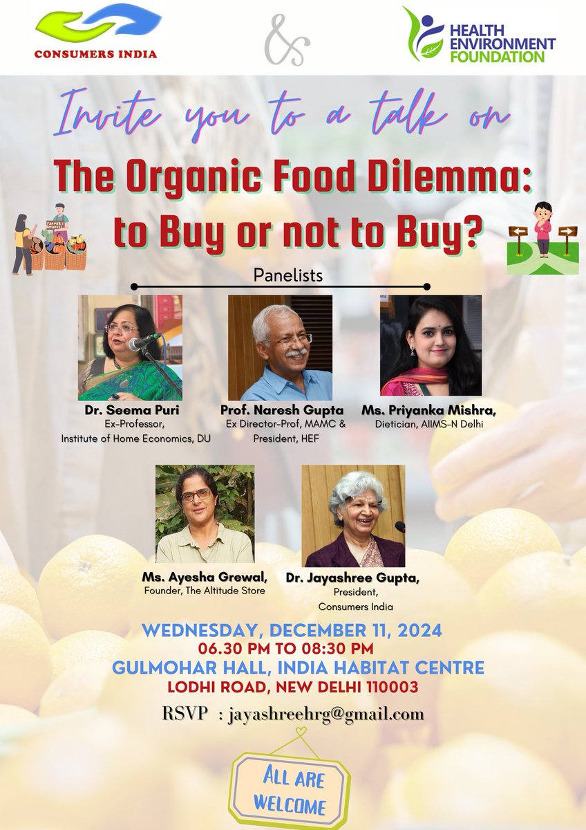 consumersindia's tweet photo. 3 days to go…..
Talk on ‘The Organic Food Dilemma: to Buy or not to Buy?’ being held in IHC on December 11, 2024.
#misleadingads #jagograhakjago #consumersindia #humanrights #globalwarming #water #junkfood #health #organic #organicfood https://t.co/f2GgNToMHn https://t.co/BBC8nZZqbb