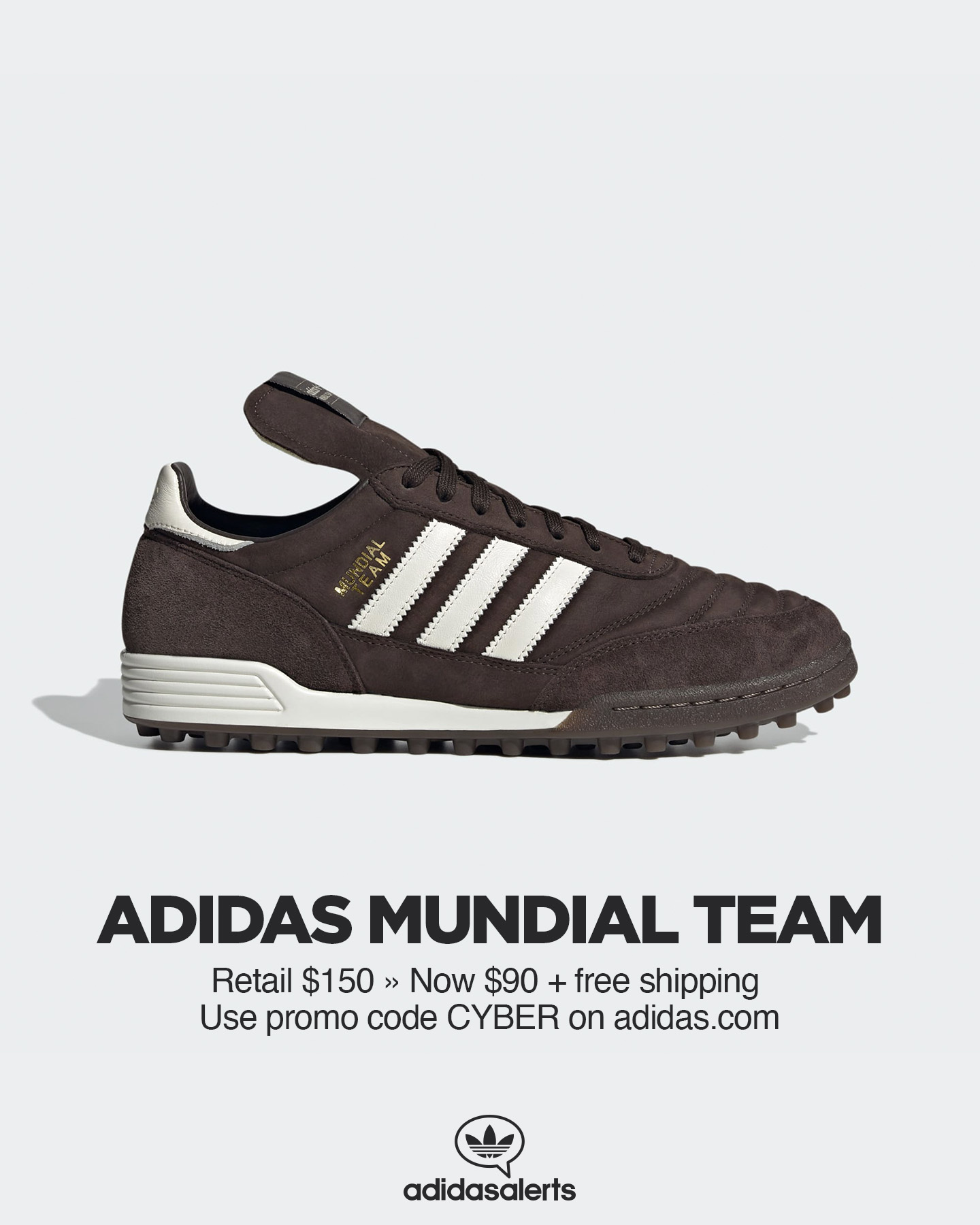 adidas alerts on X 40 OFF on adidas US. adidas Mundial Team Premium. Retail 150. Now 90 free shipping. CYBER 40 off SITEWIDE https t lCbBQMt0HX https t eg9g49rHnd sponsored https t GJxE1Ysets