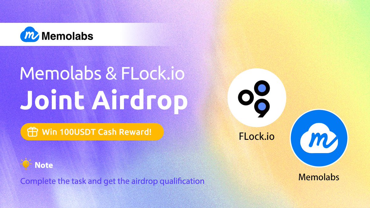 MemoLabsOrg's tweet image. 🎉 Joint airdrop with decentralized AI @flock_io is here!

Qualify for the #MEMO airdrop and enter the 100USDT lucky draw! 🚀

🔗app.galxe.com/quest/MemoLabs…

🌟 Steps to participate:
1️⃣ Follow @MemoLabsOrg
2️⃣ Follow @flock_io
3️⃣ Like and retweet this tweet!

Note: Enter to qualify…