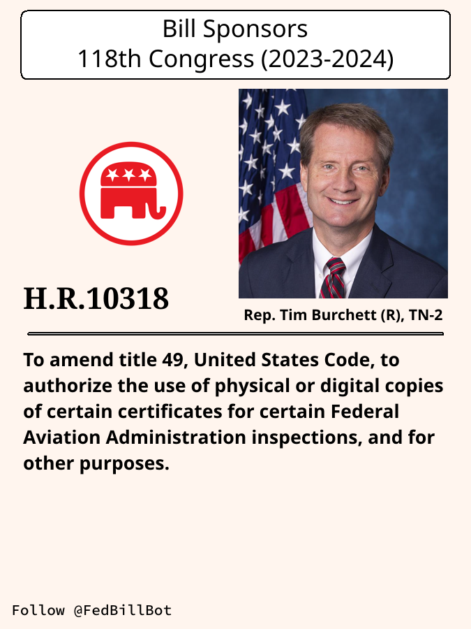 FedBillBot's tweet image. H.R.10318
To amend title 49, United States Code, to authorize the ...

SPONSOR: @RepTimBurchett @timburchett
№ CO-SPONSORS: 0

STATUS: Introduced

LATEST ACTION: House floor - 2024-12-06 Referred to the House ...

#Republicans

congress.gov/bill/118th-con…