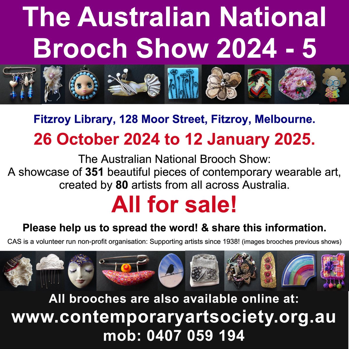 ContArtSoc's tweet photo. Love Brooches? So do we!
See 351 beautiful art brooches in The Australian National Brooch Show 2024 - 5.
Last day showing: 12 January, at Fitzroy Library, 128 Moor St, Fitzroy.
Also buy online:  We can post anywhere in Australia for only $10 Includes packing in a box &amp; tracking. https://t.co/FXF1C6gHWx