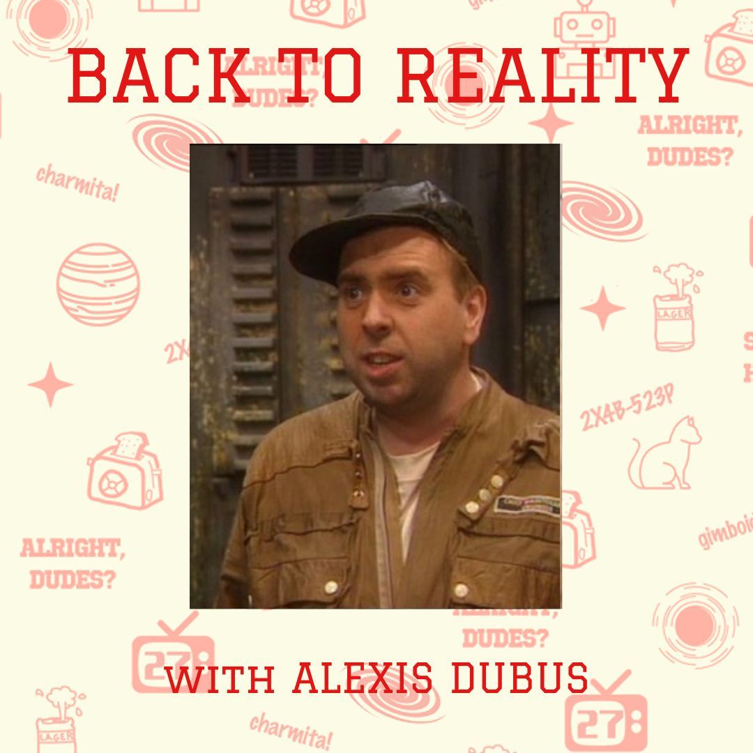 Better Than Life: A Red Dwarf Podcast (@itsbtlpod) on Twitter photo You blatantly don’t want to miss our Back To Reality episode with <a href="/AlexisDubus/">Alexis Dubus</a>. Listen now, you twonk. LinkTree in bio. #reddwarf #smeghead #boysfromthedwarf #itsbtlpod You blatantly don’t want to miss our Back To Reality episode with <a href="/AlexisDubus/">Alexis Dubus</a>. Listen now, you twonk. LinkTree in bio. #reddwarf #smeghead #boysfromthedwarf #itsbtlpod