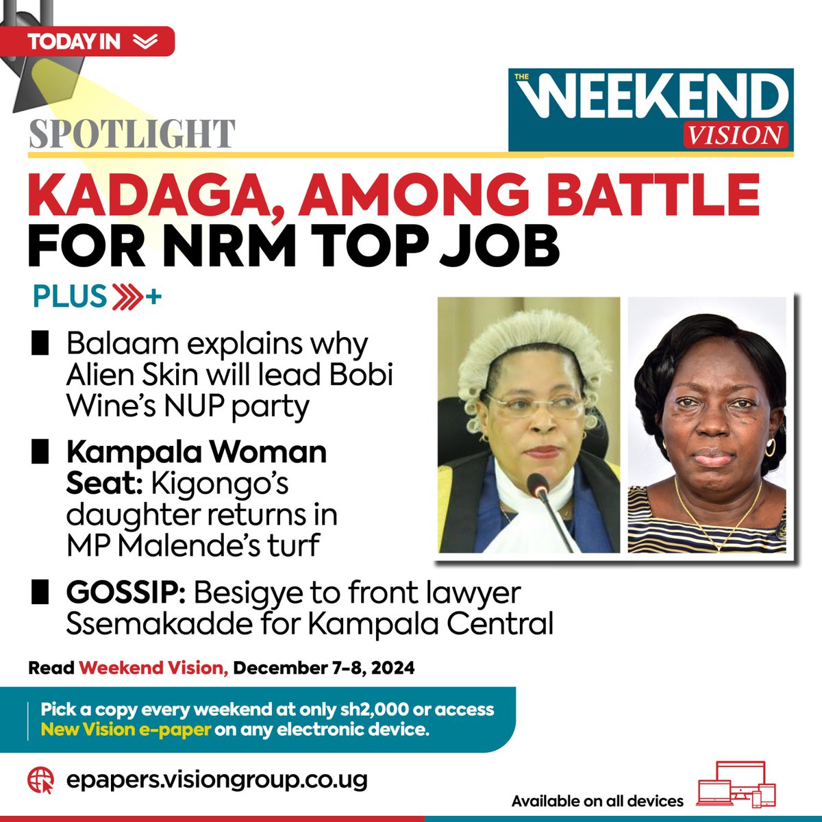 newvisionwire's tweet photo. Check out the #WeekendSpotlight in todayβs Weekend Vision.
π Grab your Weekend Vision today or read the e-paper online: https://t.co/pvu2rc7AUM
#VisionUpdates https://t.co/upKJ1PpCBR