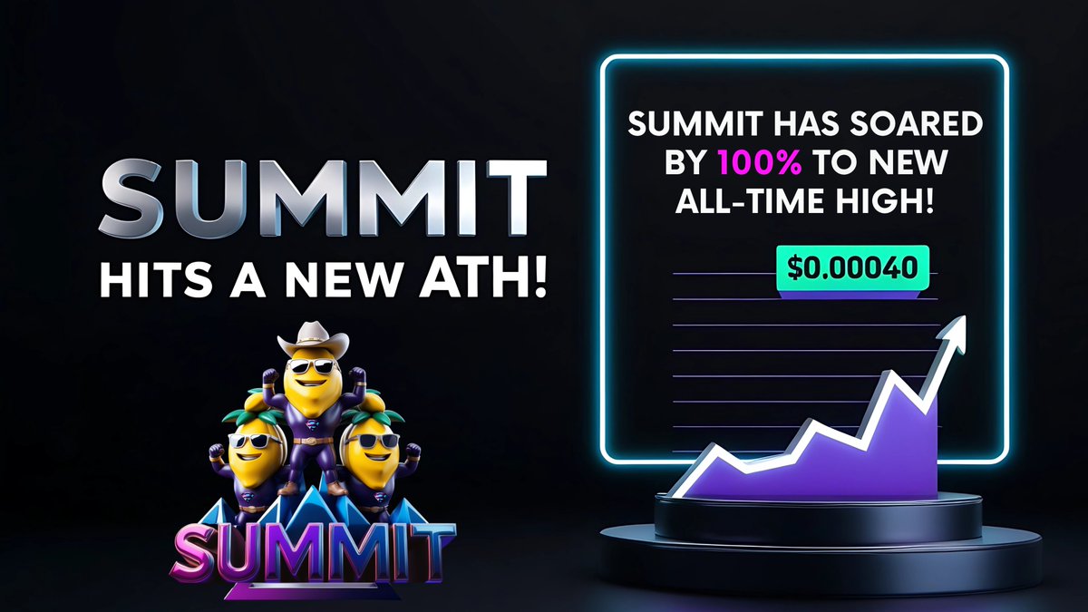 summitofficial2's tweet image. 🔥 Summit Hits New Heights! 🔥
Breaking barriers with a 100% surge, Summit has reached a new all-time high! 🚀

💹 Current Price: $0.00040
The climb is real—are you part of the journey? 🌟

📌 Explore Summit: linktr.ee/summitofficial

#SummitSoars #CryptoMilestone #AllTimeHigh