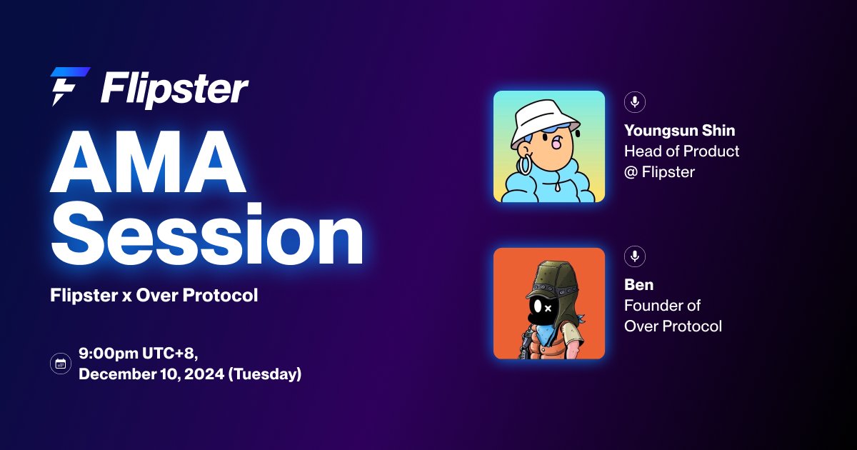 flipster_io's tweet photo. We’re thrilled to announce an AMA with @overprotocol, find out all about our juicy joint campaign 🍵

👥 Speakers:
@youngsun - Head of Product at Flipster
@overnance - Founder of Over Protocol

📅 December 10, 9:00pm UTC+8

👉 Set a reminder now: https://t.co/Xk7FH1obeJ

1/2 https://t.co/XIgCQNKioz