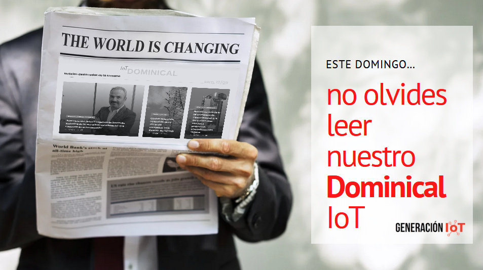 programaarduino's tweet image. ¿Te lo perdiste?
Ahora puedes consultar las noticias IoT más relevantes de la semana en el dominical de Generación IoT internetdelascosas.xyz/dominical.php

#IoT #InternetDelasCosas #GeneraciónIoT
