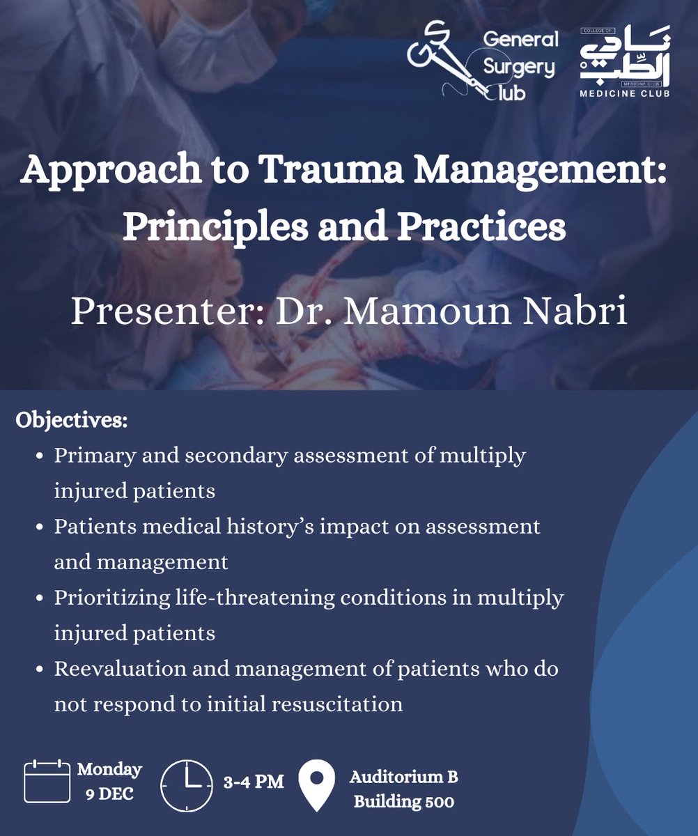 GSClubIAU's tweet photo. Join us for our lecture, “Approach to Trauma Management: Principles and Practices” 🚨
This session will explore key principles and practical approaches to managing surgical trauma cases effectively.
🗓️: Monday, December 9th
🕒: 3–4 PM
Don’t miss out! 🔥
#GSClubIAU https://t.co/lun2rhHt6Q