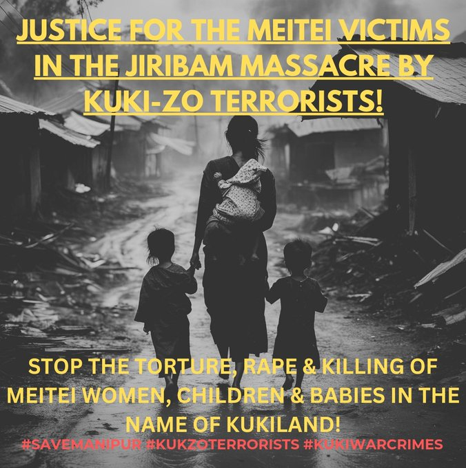 We cry out for the innocent #Meitei lives lost to the brutality of #KukiZoTerrorists. Justice must be served for the victims of the horrific #JiribamMassacre , children, and babies savagely murdered. 
Stop the unimaginable pain, the horror, and the destruction in #Manipur. No