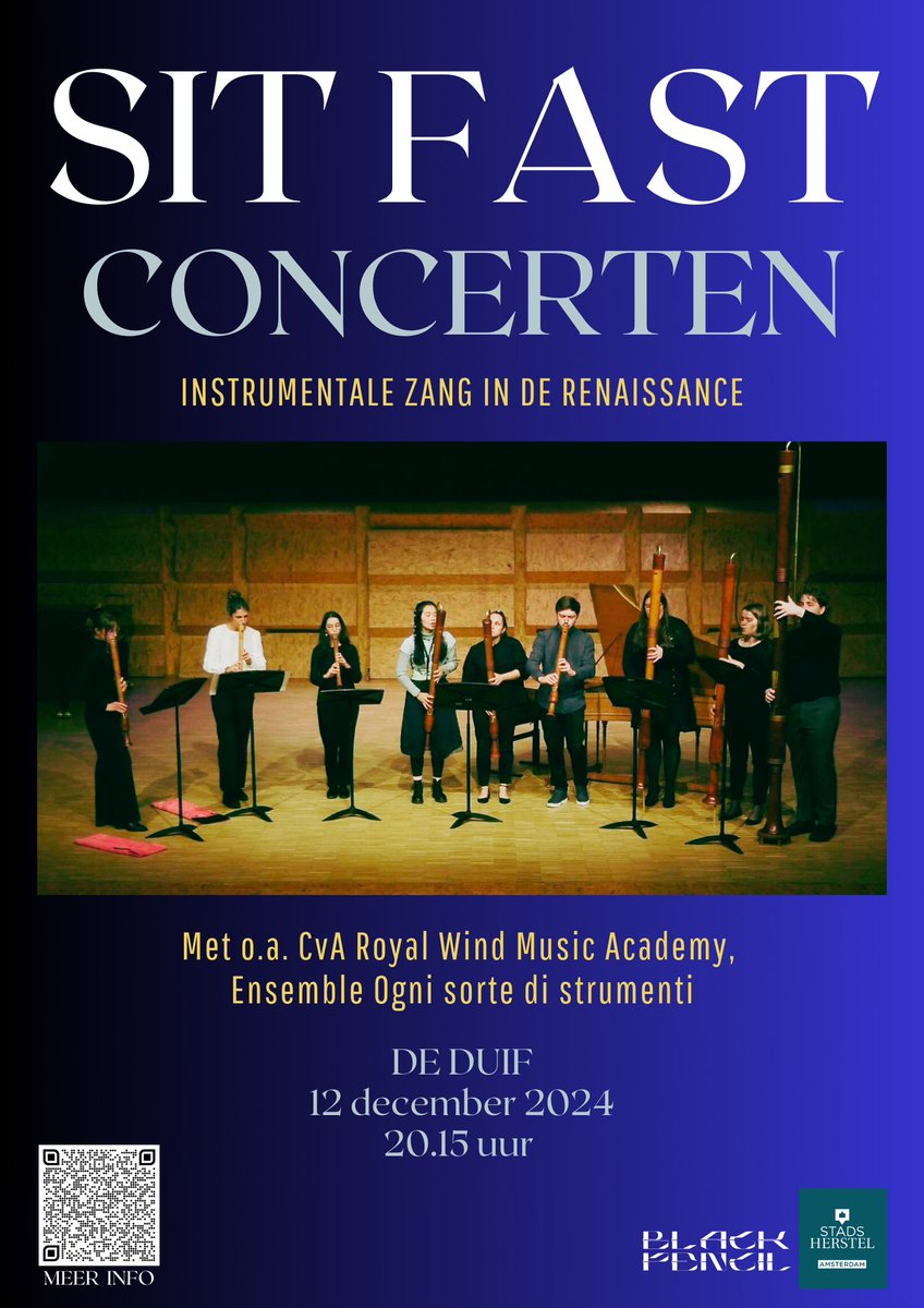The Royal Wind Music (@royalwindmusic) on Twitter photo This Thursday 12/12 at 20:15 at De Duif #Amsterdam! The <a href="/RoyalWindMusic/">The Royal Wind Music</a> Academy (students of <a href="/BlokAmsterdam/">Blok Amsterdam</a> / <a href="/ConsAmsterdam/">Conservatorium van Amsterdam (CvA)</a>), coached by <a href="/hgroenleer/">Hester Groenleer</a>, present a programme of renaissance consort music as part of the #SitFastConcerten of <a href="/EnsembleBP/">Ensemble Black Pencil</a>.
stadsherstel.nl/cultuuragenda/… This Thursday 12/12 at 20:15 at De Duif #Amsterdam! The <a href="/RoyalWindMusic/">The Royal Wind Music</a> Academy (students of <a href="/BlokAmsterdam/">Blok Amsterdam</a> / <a href="/ConsAmsterdam/">Conservatorium van Amsterdam (CvA)</a>), coached by <a href="/hgroenleer/">Hester Groenleer</a>, present a programme of renaissance consort music as part of the #SitFastConcerten of <a href="/EnsembleBP/">Ensemble Black Pencil</a>.
stadsherstel.nl/cultuuragenda/…