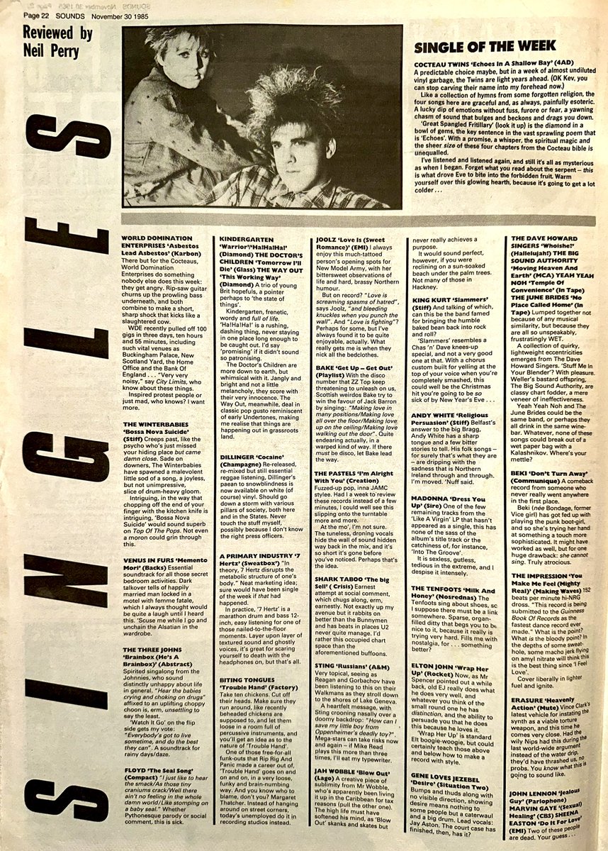 ZoundsAbound's tweet photo. Neil Perry reviews the Singles this week & the clear winner is ‘Echoes In A Shallow Bay’ by @cocteautwins
Reviews too for releases by #Winterbabies, #VenusInFurs, #TheThreeJohns #Dillinger #BitingTongues @realjahwobble & #ThePastels
Sounds Nov 30th 1985 https://t.co/bhaaEIKoSu