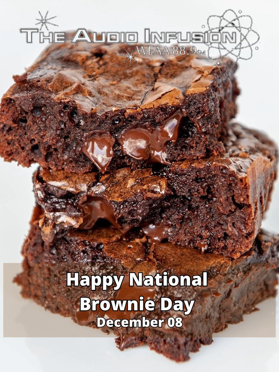 audioinfusion's tweet photo. Happy National Brownie Day. Did you know that the first Brownie was made in Chicago in 1893. We hear they taae the best warm right out of the oven. We hear they still taste good at room temperature too. So have a Brownie today... or tomorrow https://t.co/n5KyOW9I81