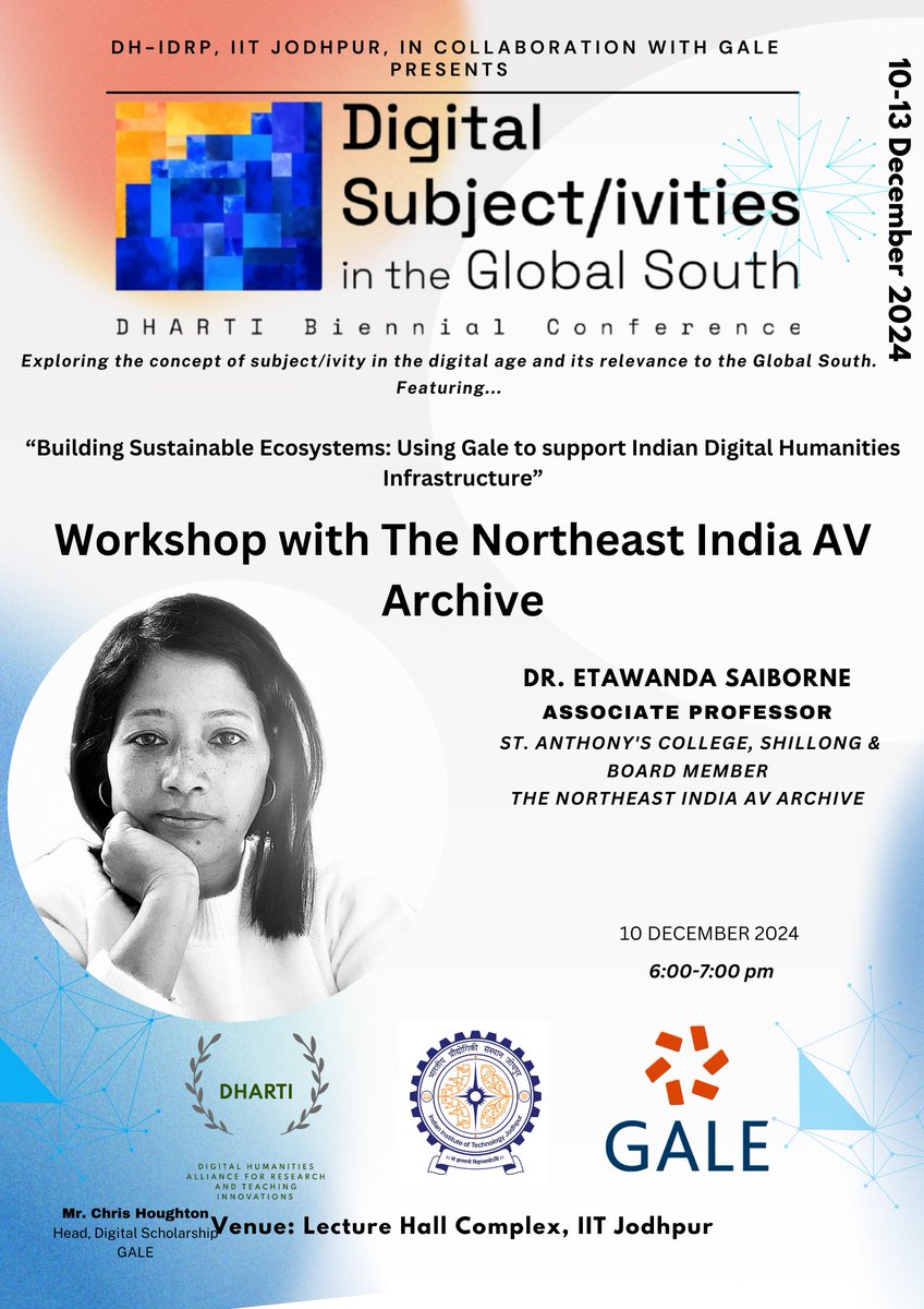 DIdrp8268's tweet photo. DH@IITJ invites everyone  for the workshops in the GALE-sponsored DHARTI Biennial  Conference 2024. See the attached poster for more details. @iitjodhpur @dh_dharti https://t.co/K5D0ne1CK5