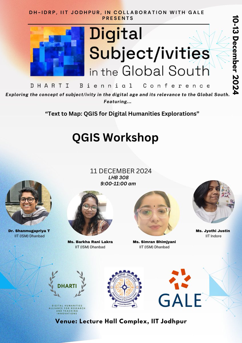 DIdrp8268's tweet photo. DH@IITJ invites everyone  for the workshops in the GALE-sponsored DHARTI Biennial  Conference 2024. See the attached poster for more details. @iitjodhpur @dh_dharti https://t.co/K5D0ne1CK5