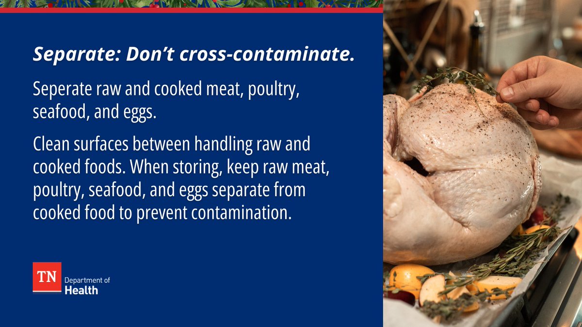 TNDeptofHealth's tweet photo. Don’t let foodborne illness spoil your holiday plans! Swipe to prevent foodborne illnesses during your next holiday gathering. 

Learn more information about food safety practices: https://t.co/JZveUfZtPM. https://t.co/uljSzlWKzY