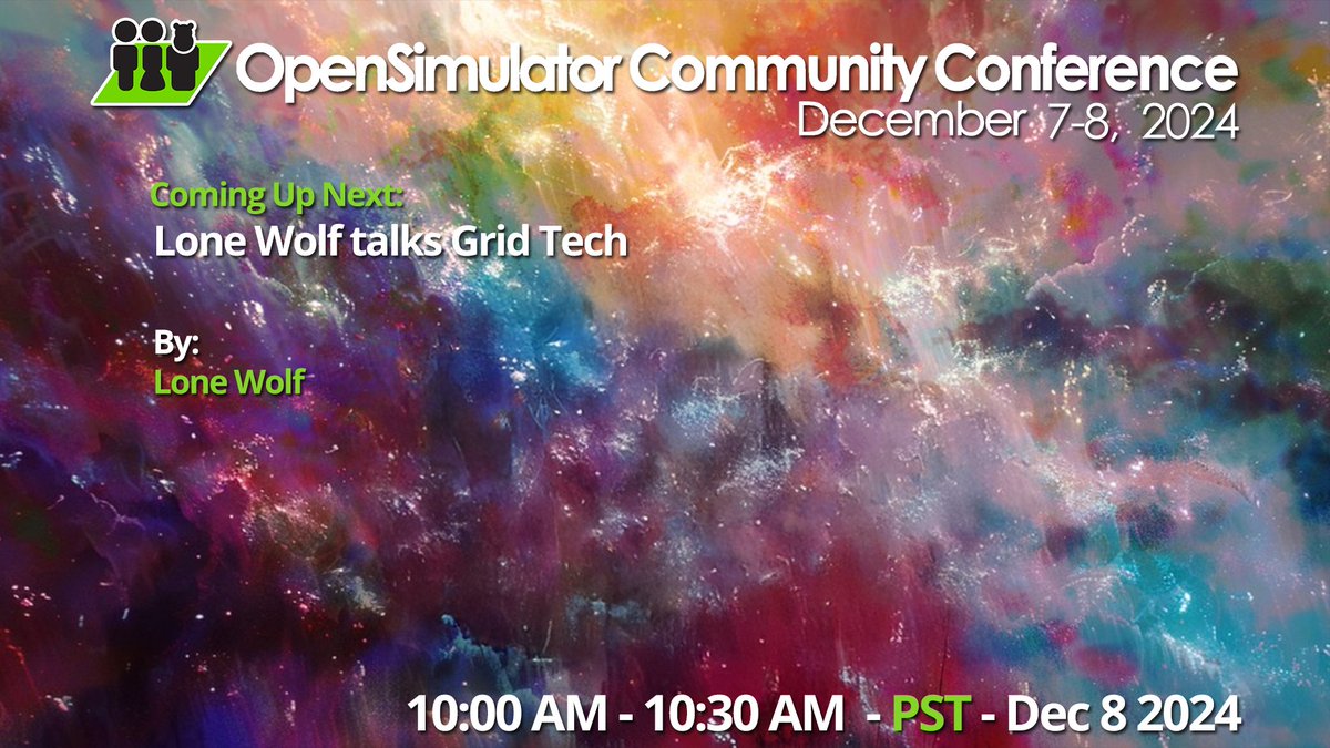 opensimcc's tweet image. Now @ #OSCC24 Lone Wolf talks grid tech.
See the full schedule here: conference.opensimulator.org/schedule/
Register & support OSCC: conference.opensimulator.org/register
Join us on the hypergrid: cc.opensimulator.org:8002
Watch live on youtube youtube.com/c/AvaconOrg/li…
#Metaverse #opensource #virtualworlds