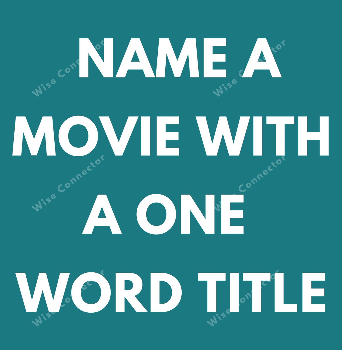 wiseconnector's tweet photo. What is a movie with a one-word title https://t.co/OHLh3BP3Ed