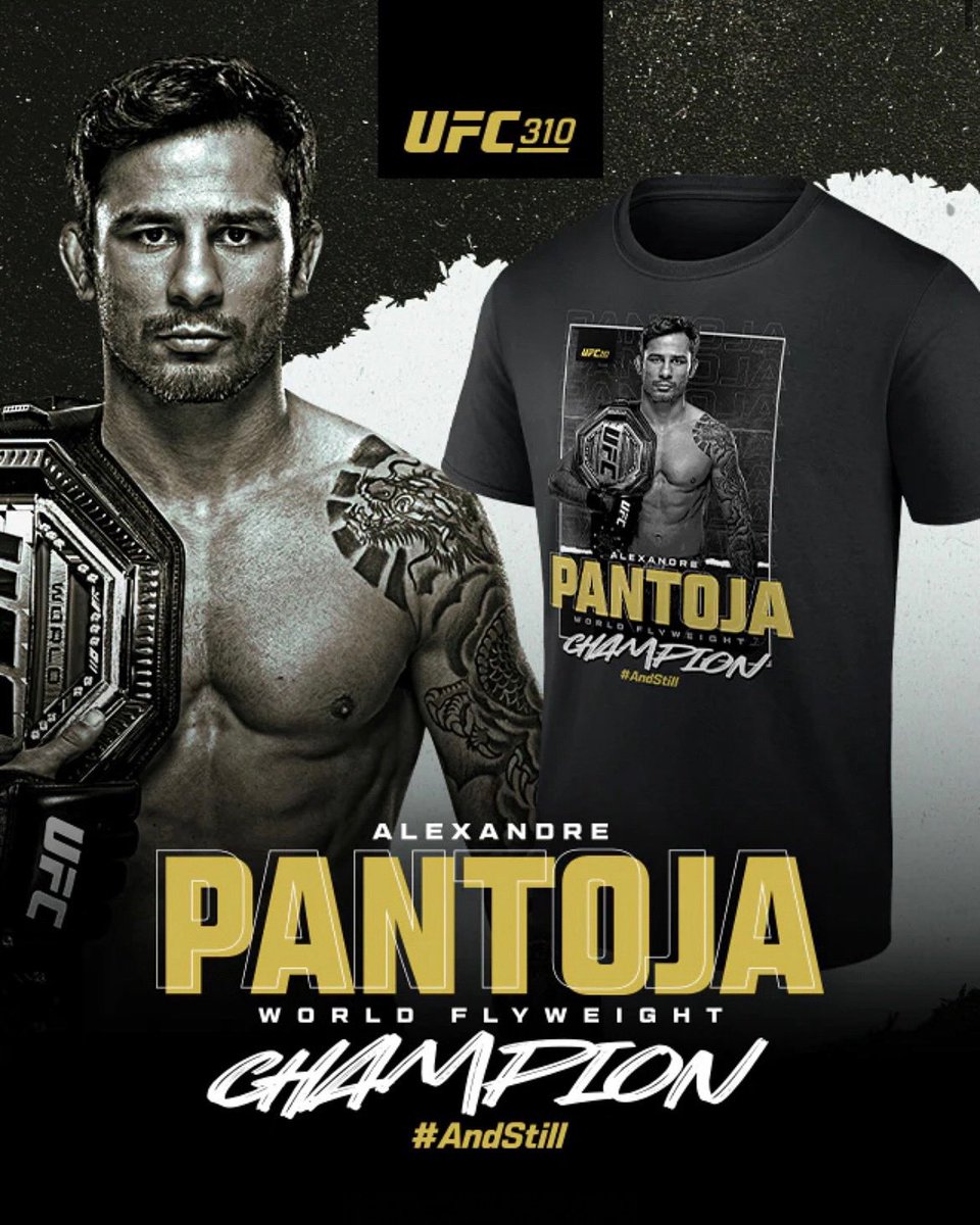 ufcstore's tweet photo. Pantoja remains the flyweight champion of the world! π #UFC310
πUFC PANTOJA #ANDSTILL Champion Shirt:
https://t.co/G7ptAaUYWL
#ANDSTILL #UFC #UFCStore https://t.co/5C9tB8qqE6