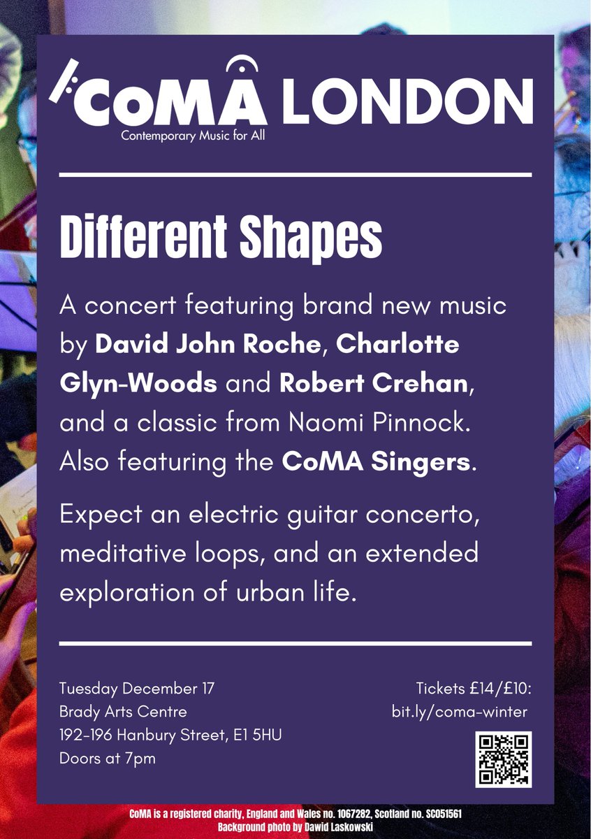 CoMALondon's tweet photo. Just over  a week to our concert 17 Dec doors 7pm at Brady Arts Centre, Whitechapel, E1 5HU. Something for everyone with music by composers in residence @davidjohnroche, Charlotte Glyn-Woods, @robert_crehan, Naomi Pinnock. Tickets £14/£10 at https://t.co/3yEiK0jnh1. See you there https://t.co/W71ralInsy