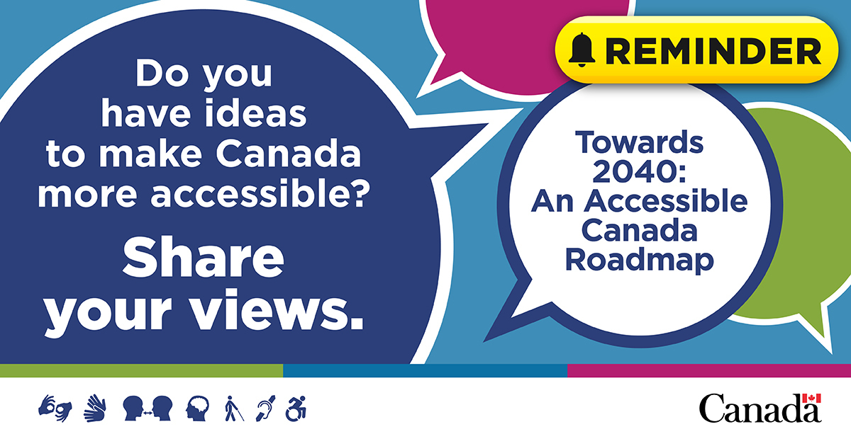 Only one month left to share your ideas on the Accessible Canada Roadmap! Tell us what’s required to achieve a barrier-free Canada by 2040.  

Participate by January 8 👉 ow.ly/StG550Um2Ig