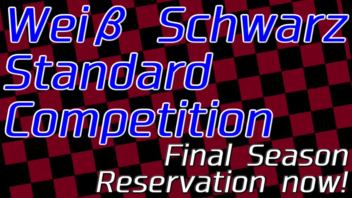 WSC_standard_'s tweet photo. 時間になりました！

只今より「Weiβ Schwarz Standard Competition」2024 Final season受付を開始いたします！

参加希望の方はこのポストにリプライする形で申請をお願いします！

#ヴァイスシュヴァルツ
#ws2tcg #StandardCompetition https://t.co/VN8kU99gRj