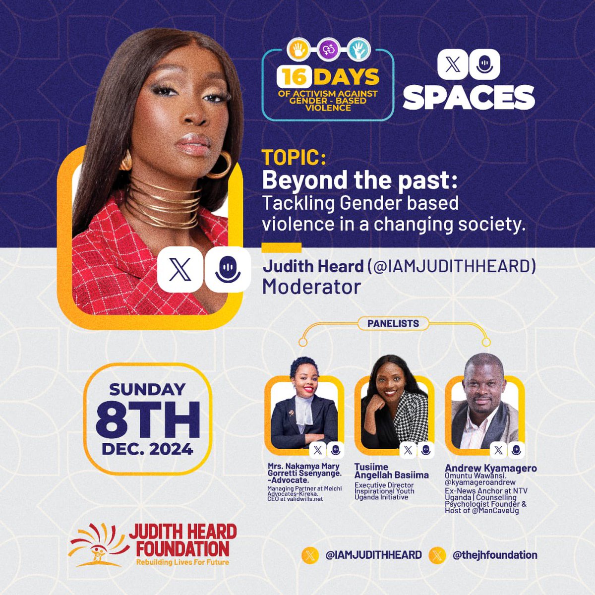 GabrielBuule's tweet photo. 🗓 Date: Sunday, 8th December 2024
⏰ Time:
•6:00 PM Uganda Time 🇺🇬
•2:00 PM USA Time 🇺🇸
#16DaysOfActivism #EndGBV #HopeAndAction #JudithHeardFoundation @IAMJUDITHHEARD https://t.co/bWmVfe4Gbb