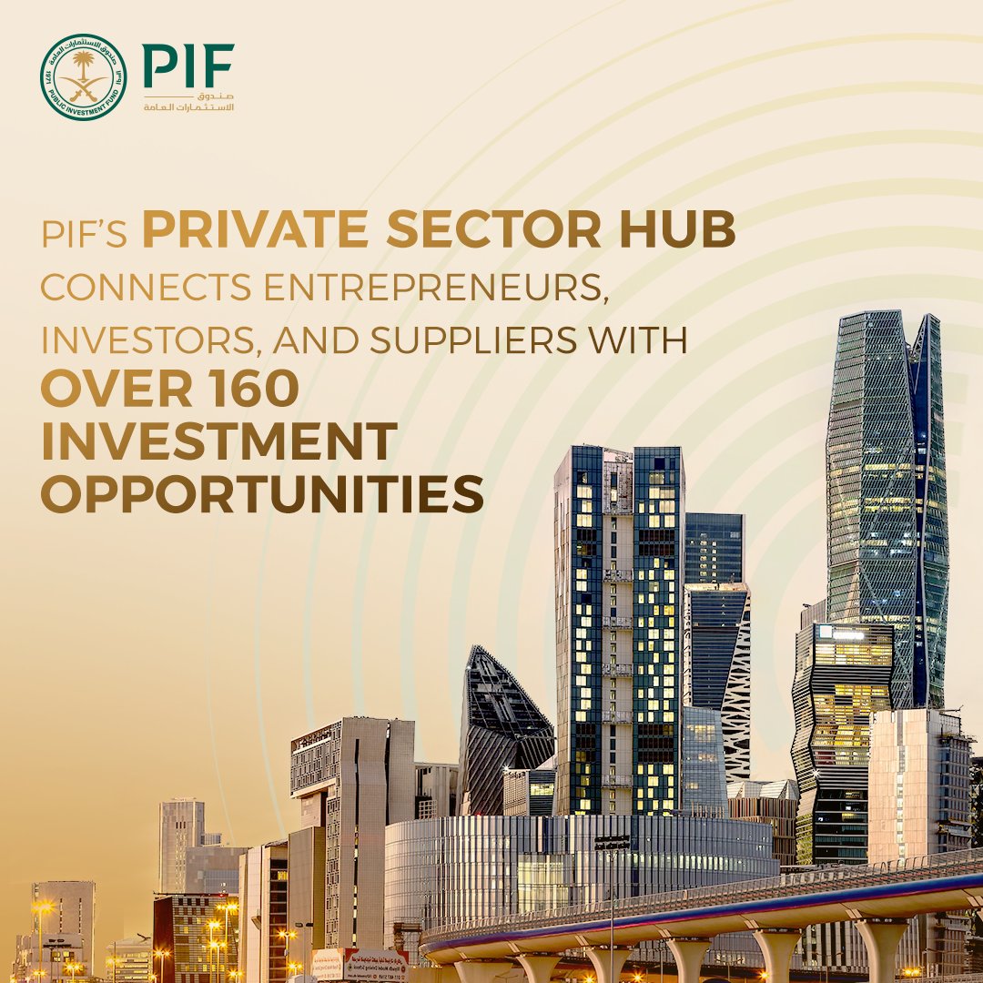 PIF_en's tweet photo. The #PIF #PrivateSectorHub is a one-stop-shop for companies to engage with, and invest in, opportunities with PIF and its portfolio companies.