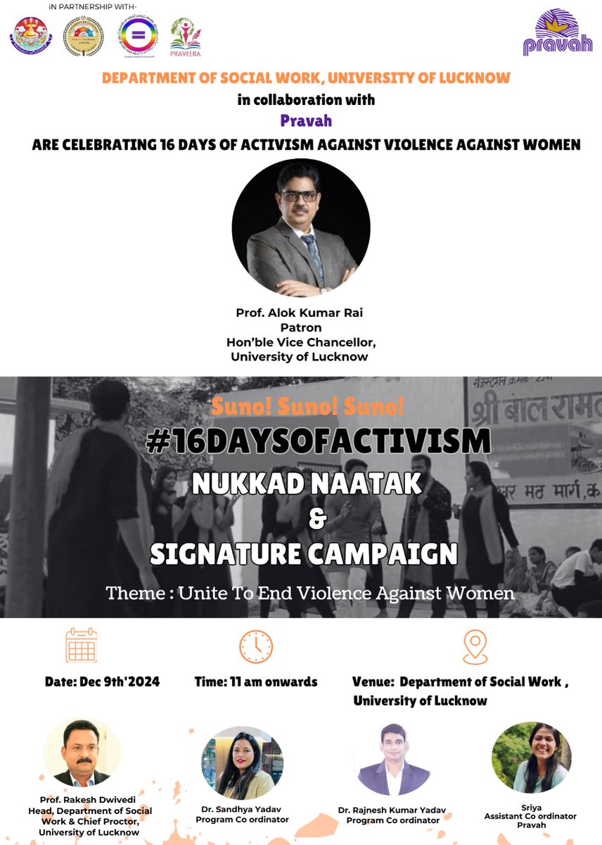 SocialWork_UoL's tweet photo. Join Tomorrow @SocialWork_UoL @lkouniv for #16DaysOfActivism for Singature Campaign &amp; Nukkad Natak. @profalokkumar @RakeshdwivediDr @ProctorUoL @Pravah01 https://t.co/DqGUCiU0RT